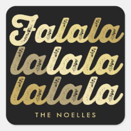 Pegatina Cuadrada Ombre Oro Falalalala Negrita Script moderno vacaci