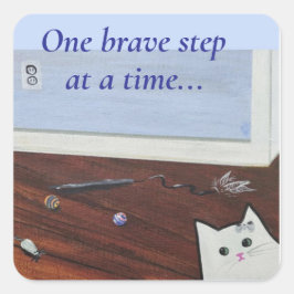 Pegatina Cuadrada One brave step at a time