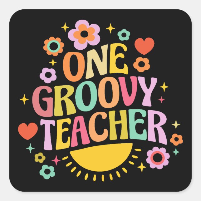 Pegatina Cuadrada One groovy teacher (Anverso)