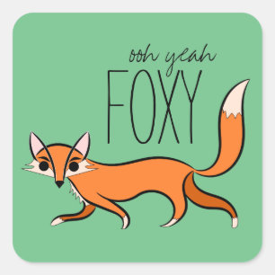 Pegatina Cuadrada Ooh Yeah Foxy Fun Fox