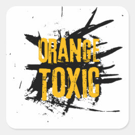 Pegatina Cuadrada Orange Toxic Unti Trump Political Resistance 