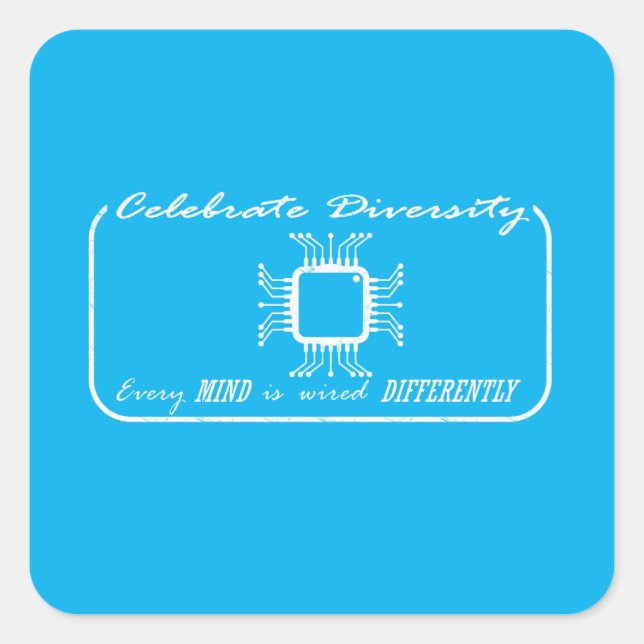 Pegatina Cuadrada orgullo de discapacidad: cada mente está cableada  (Anverso)