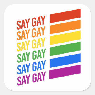 Pegatina Cuadrada Orgullo LGBTQ decir gay decir gay