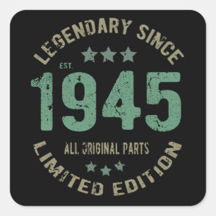 Pegatina Cuadrada Original Desde 1945 Regalo de Cumpleaños Leyenda V