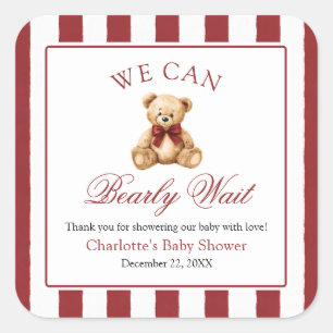 Pegatina Cuadrada Oso de peluche con lazo rojo We Can Bearly Wait Ba