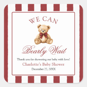Pegatina Cuadrada Oso de peluche con lazo rojo We Can Bearly Wait Ba