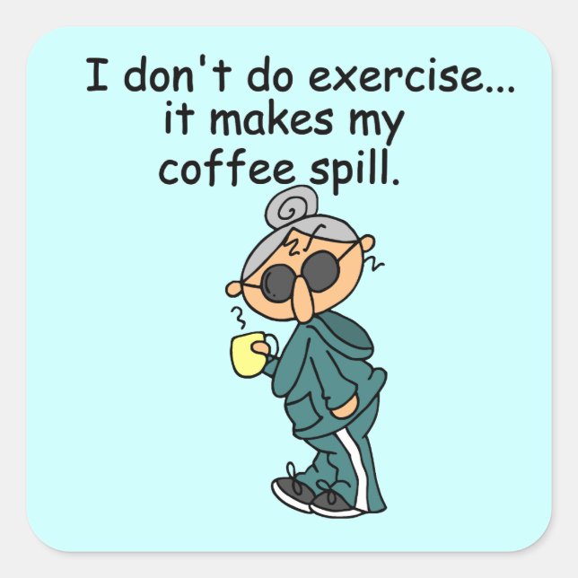 Pegatina Cuadrada Otra Razón Para No Ejercer (Anverso)