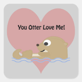Pegatina Cuadrada Otter Love Me