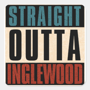 Pegatina Cuadrada Outta Inglewood California