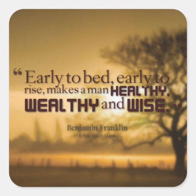 Pegatina Cuadrada Palabras motivacionales - Cita de Benjamin Frankli (Anverso)