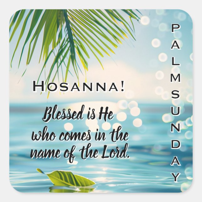 Pegatina Cuadrada Palm Sunday Hosanna Scripture  (Anverso)