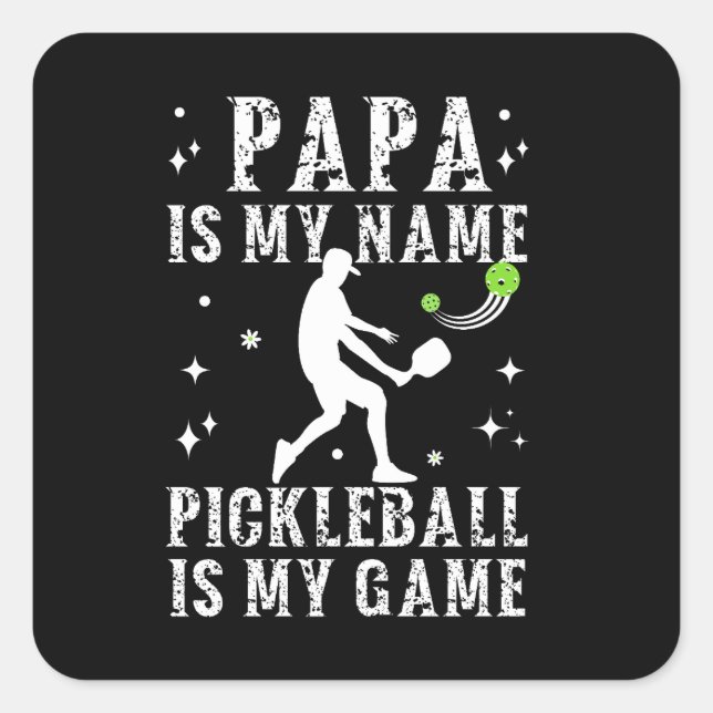 Pegatina Cuadrada PAPA es mi nombre PICKLEBALL es mi regalo para DAD (Anverso)