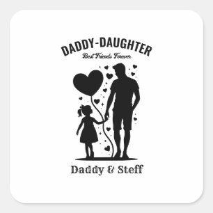 Pegatina Cuadrada Papi-Hija Mejor Amigo Para Siempre - Nombre Person