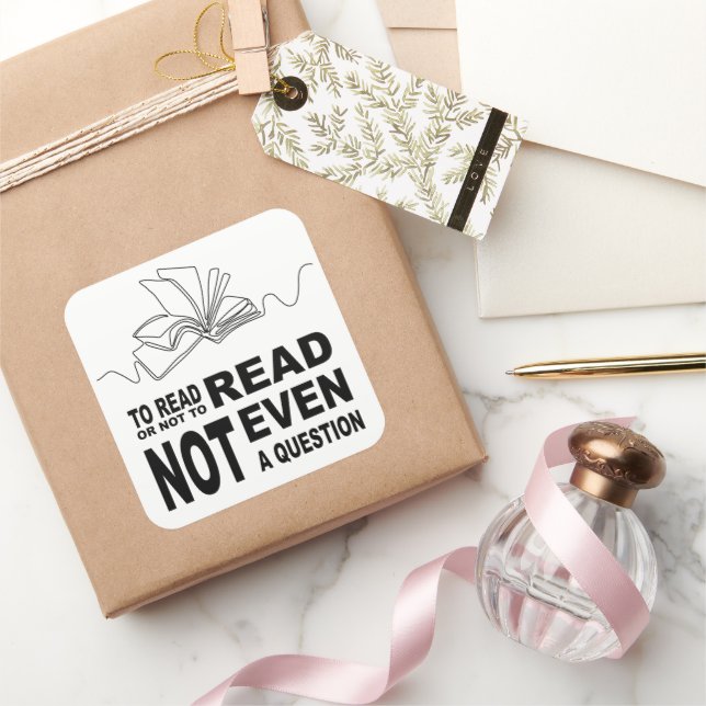 Pegatina Cuadrada Para leer o no leer (Regalar)