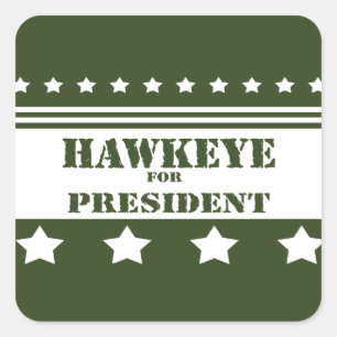 Pegatina Cuadrada Para presidente Hawkeye