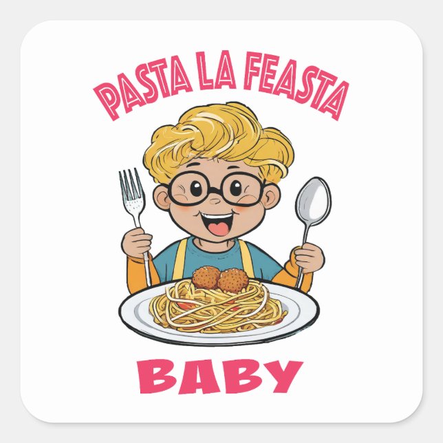 Pegatina Cuadrada Pasta La Feasta Baby (Anverso)