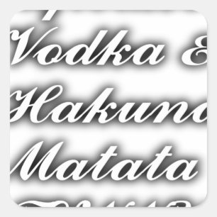 Pegatina Cuadrada Pasteles Vodka Hakuna Matata FUNNY