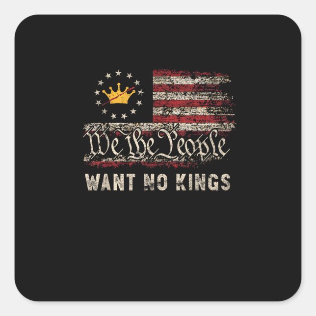 Pegatina Cuadrada Patriotic Politics Protest No Kings In America (Anverso)