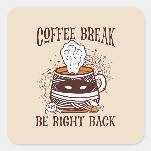 Pegatina Cuadrada Pausa de café - Tema de Halloween (Anverso)