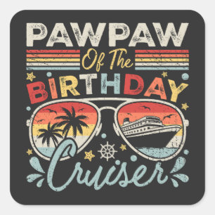 Pegatina Cuadrada Pawpaw de las vacaciones de crucero de cumpleaños