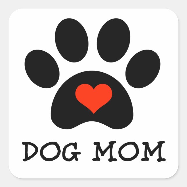 Pegatina Cuadrada Pawprint Dog Mom (Anverso)