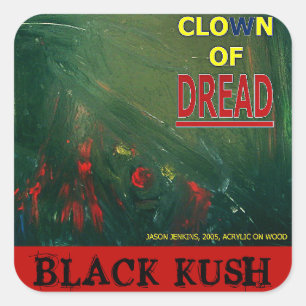 PEGATINA CUADRADA PAYASO DE CREADO BLACK KUSH