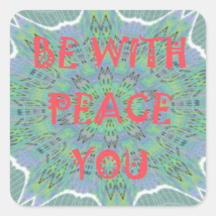 Pegatina Cuadrada Paz, amor e impresión africana: Paz sea contigo