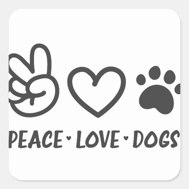 Pegatina Cuadrada Paz, amor, perros (Anverso)