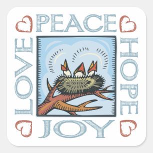 Pegatina Cuadrada Paz, esperanza, amor, alegría