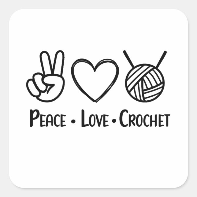 Pegatina Cuadrada Peace Love Crochet (Anverso)