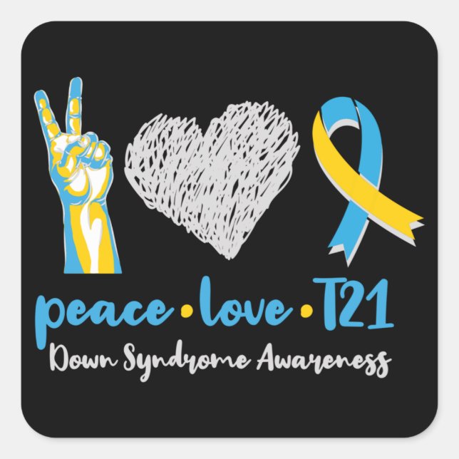 Pegatina Cuadrada Peace Love T21 Down Syndrome Awareness Sped (Anverso)