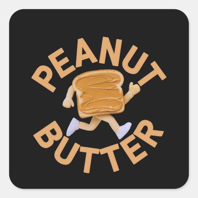 Pegatina Cuadrada Peanut Butter Vibes Funny & Cute Design (Anverso)