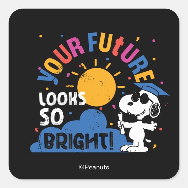 Pegatina Cuadrada Peanuts Snoopy Your Future Looks So Bright (Anverso)