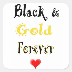 Pegatina Cuadrada Pegatinas de Black and Gold Forever
