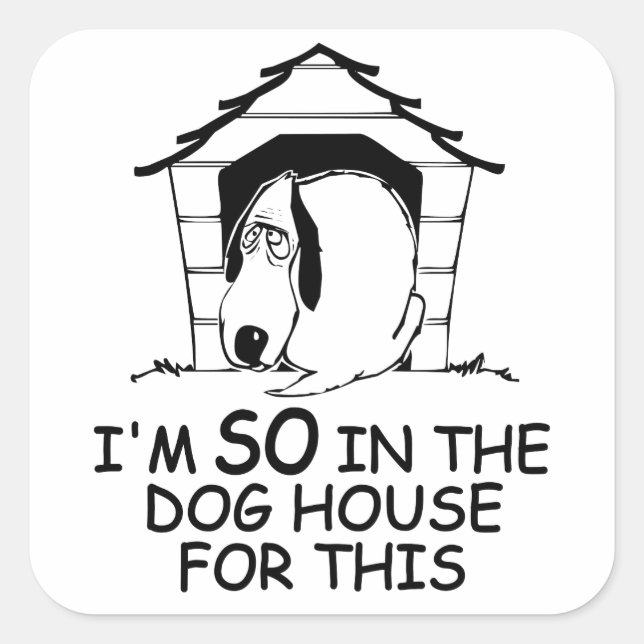 Pegatina Cuadrada PEGATINAS de color personalizado DOG HOUSE (Anverso)