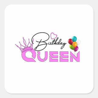 Pegatina Cuadrada Pegatinas de regalo de la reina de cumpleaños