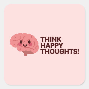 Pegatina Cuadrada Pensar en pensamientos felices - Diseño cerebral s