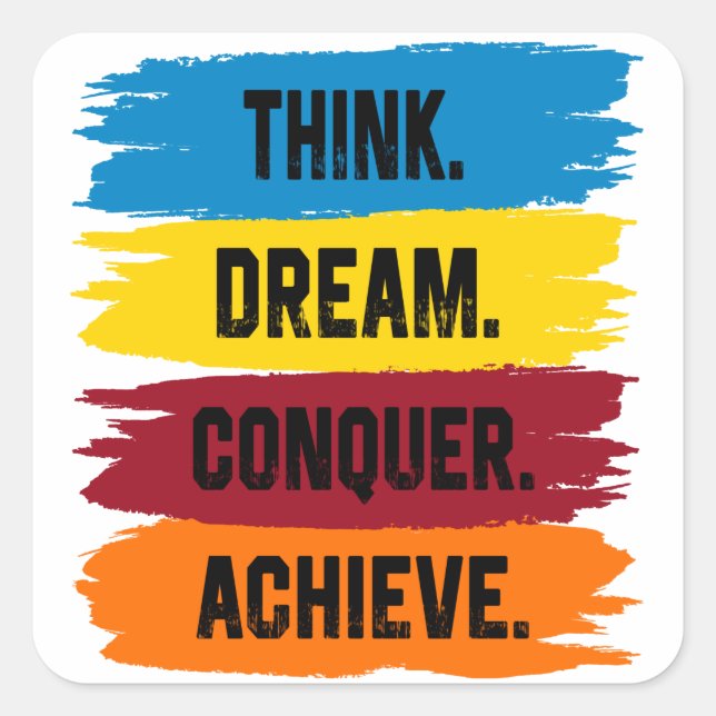 Pegatina Cuadrada Pensar, soñar, conquistar, lograr botón (Anverso)