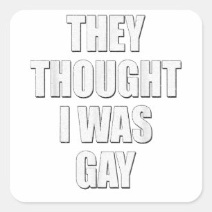 Pegatina Cuadrada Pensaron que eran memes gay en internet que pensab