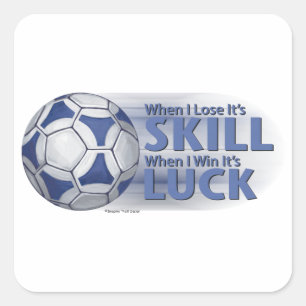 Pegatina Cuadrada Perder Habilidad Ganar Luck Futbal