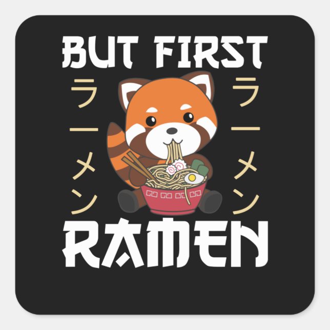 Pegatina Cuadrada Pero el primer Ramen Cute Red Panda come Ramen (Anverso)