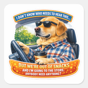 Pegatina Cuadrada Perro de Oro Divertido Comedia Coche Arte Meme Hum