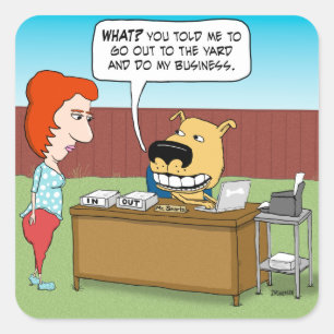 Pegatina Cuadrada Perro divertido que hace su negocio