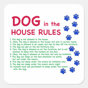 Pegatina Cuadrada Perro en las reglas de la casa - reglas para vivir