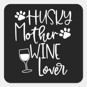 Pegatina Cuadrada Perro Mujeres Husky Mom Dog Huskies Mors Day
