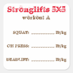 Pegatina Cuadrada Perseguidor de Stronglifts 5x5 - entrenamiento A.