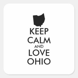 PEGATINA CUADRADA PERSONALIZABLE MANTENGA CALMA Y AME A OHIO