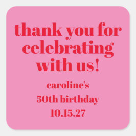 Pegatina Cuadrada Personalizado de cumpleaños 50 en negrita rosa roj
