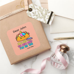 Pegatina Cuadrada Personalizado Eres La Única Carne Para Mi Taco