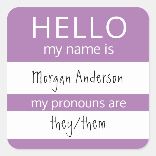 Pegatina Cuadrada Personalizado HOLA Mi Nombre Pronouns Es Badge (Anverso)